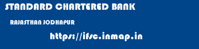 STANDARD CHARTERED BANK  RAJASTHAN JODHAPUR    ifsc code